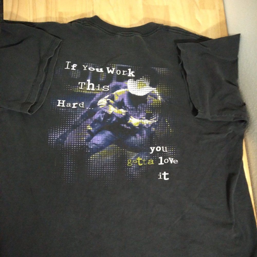 Vintage Wrangler Cowboy If You Work This Hard You Love It T-Shirt